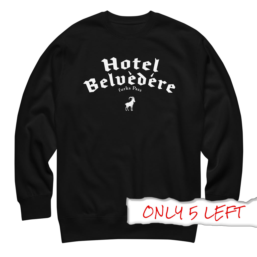 Hotel Belvedere, Furka Pass Premium Sweatshirt