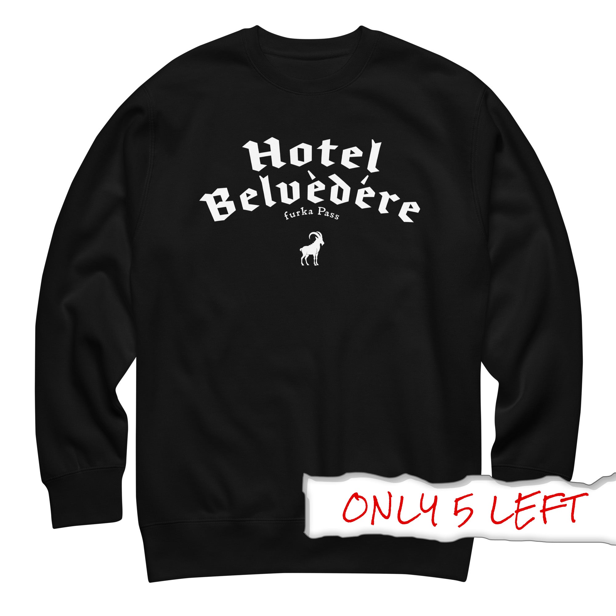 Hotel Belvedere, Furka Pass Premium Sweatshirt