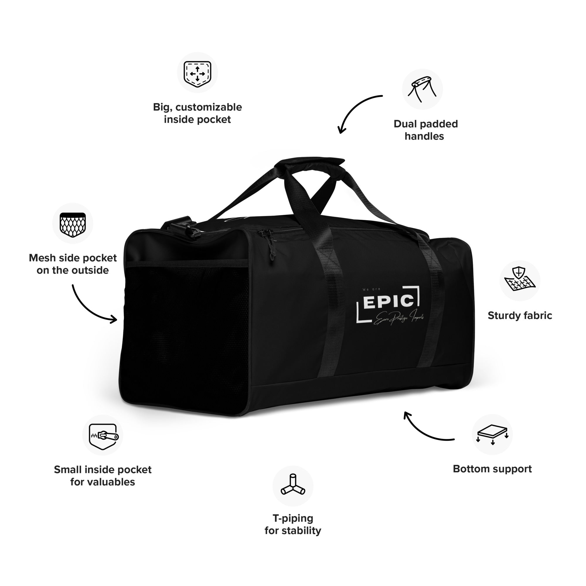 EPIC Duffle bag.