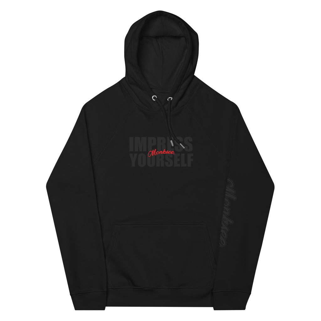 Impress Yourself eco hoodie.